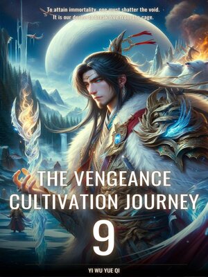 cover image of The Vengeance Cultivation Journey